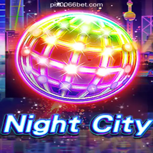 Exploring NightCity and 0066bet.COM Platform-Oficial Slots Brasil