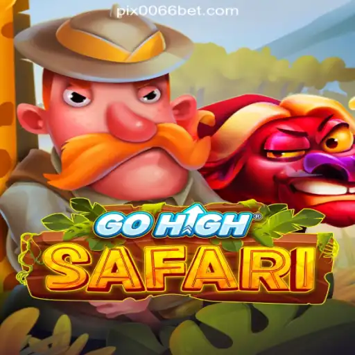 GoHighSafari: Embark on a Thrilling Adventure with 0066bet.COM Platform-Oficial Slots Brasil